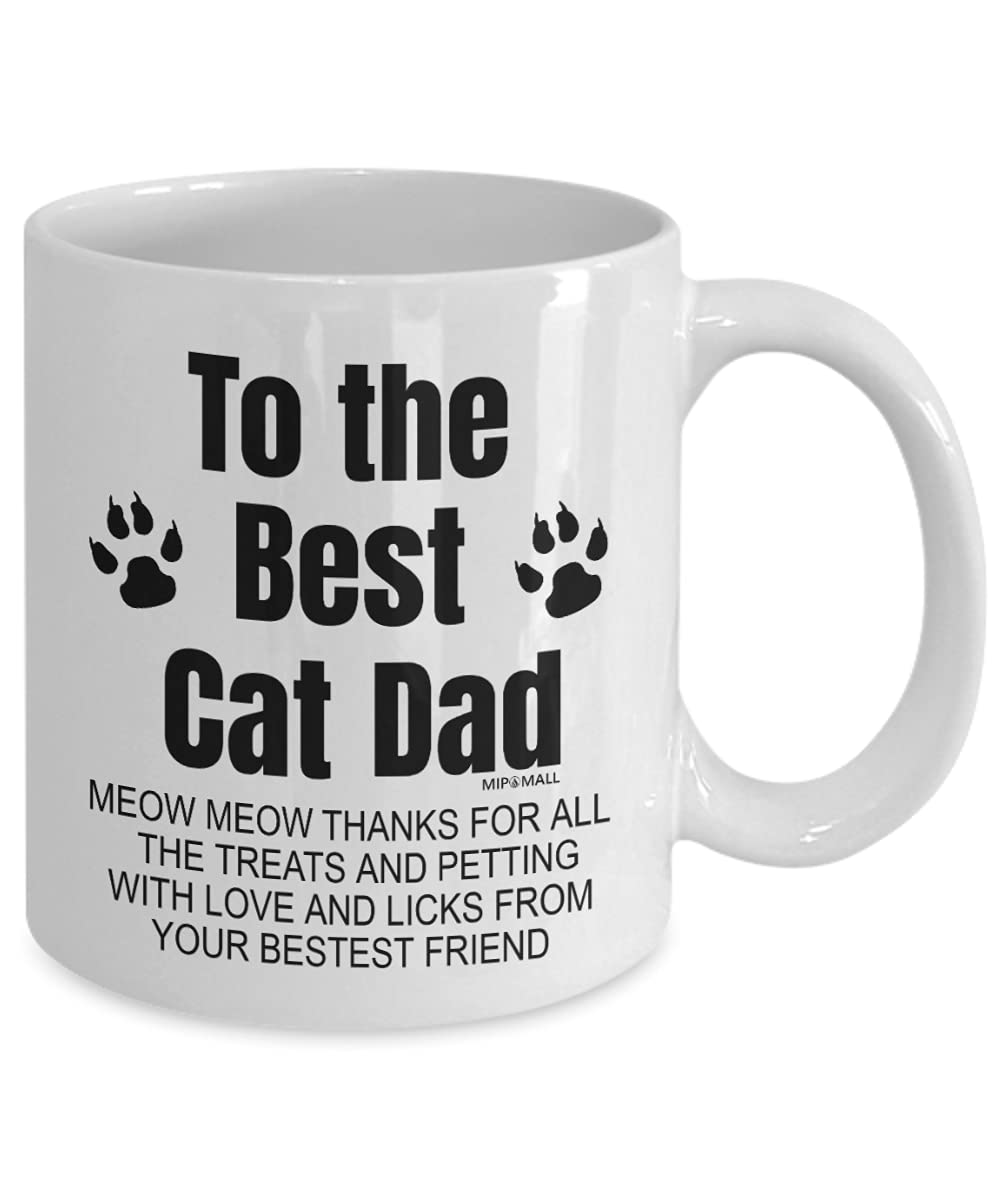 Fathers Day from The Cat, Cat Dad Mug, Daddy Meow Thanks, Coffee Mug Tea Cup, Birthday Gifts for Cat dad, Christmas Presents - MG0108