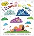 I Dream in Color (Crayola)