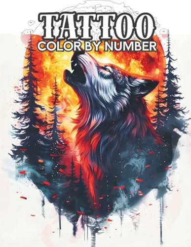 Color by Numbers for adults Tattoo: Relaxing Ink-Style Designs for Adults – Skulls, Fantasy, Animals & More