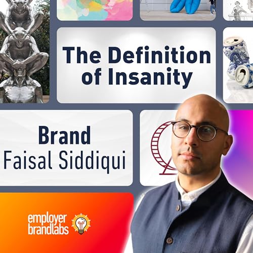 『Challengers, the 95/5 Rule, and the Intersection of Consumer and Employer Brands: Faisal Siddiqui』のカバーアート