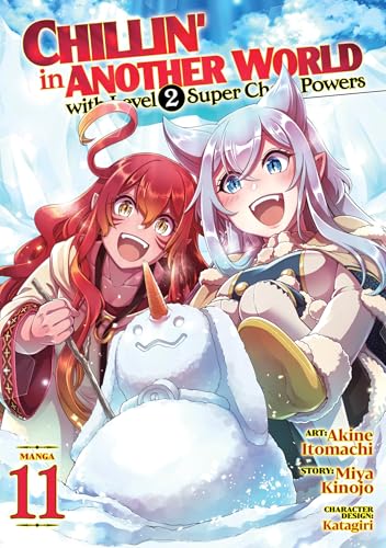  Chillin\' in Another World with Level 2 Super Cheat Powers (Manga) Vol. 11