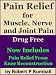 Pain Relief for Joint, Muscle and Nerve Pain, Drug Free Using TENS