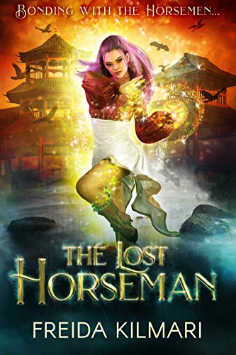 The Lost Horseman (Horseman's Harem Saga Book 2) by [Freida Kilmari]