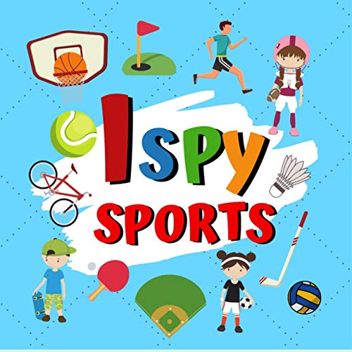 I Spy Sports: Search & Find Activity book for Toddlers & Preschoolers (Gift Ideas for Boys & Girls)
