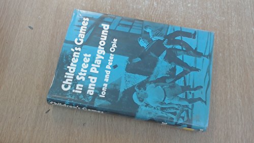 Children's Games in Street and Playground B001KKN2R2 Book Cover