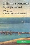 Tutte le opere narrative - Herausgeber: U. Mursia Joseph Conrad 