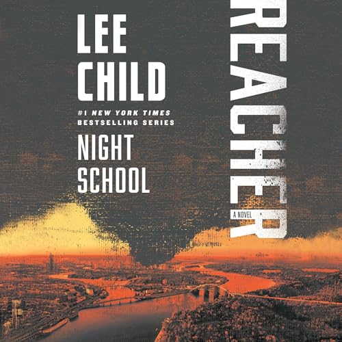 Night School: Jack Reacher, Book 21