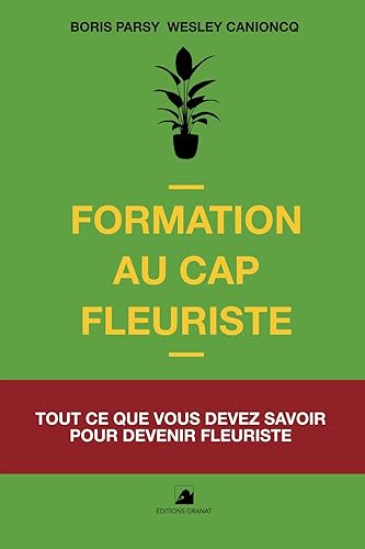 Formation au CAP Fleuriste: Tout ce que vous devez savoir pour devenir fleuriste