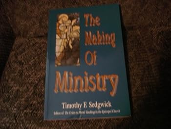 Paperback The Making of Ministry Book