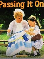 Passing It On 1400733642 Book Cover