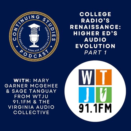『College Radio’s Renaissance: Higher Ed’s Audio Evolution Part 1』のカバーアート