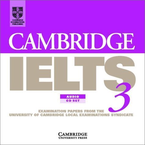 Cambridge IELTS 3 Audio CD Set (2 CDs): Examination Papers from the ...