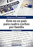 autos cuatro por cuatro  Este no es país para cuatro coches por familia