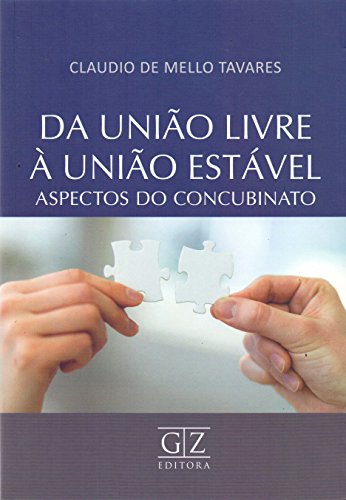 Da União Livre a União Estável