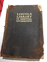 The Lincoln Library of Essential Information B000NA47MY Book Cover