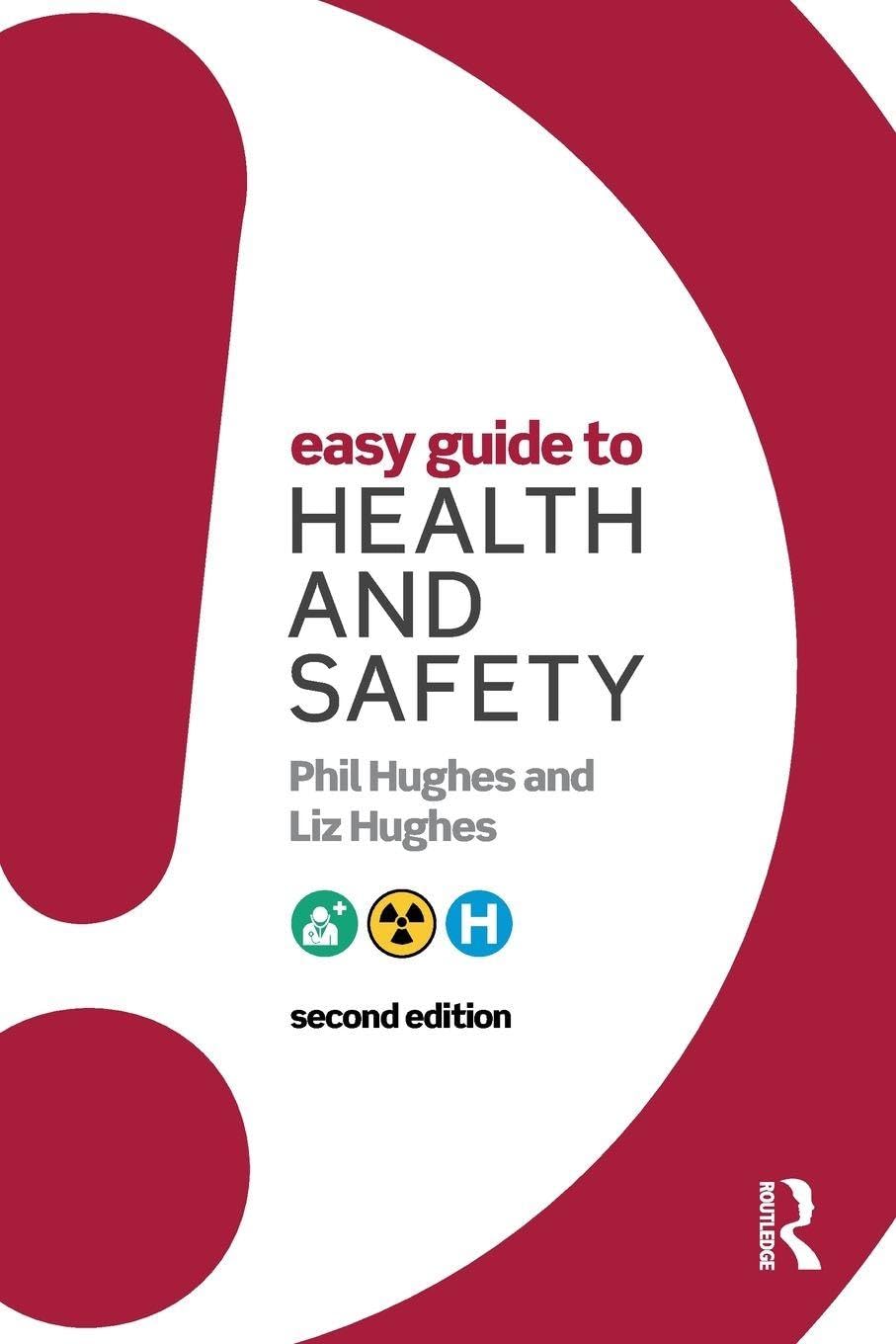 Easy Guide to Health and Safety