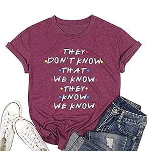Cute Tops for Women Friends Shirt They Don't Know T-Shirt for Women Letters Print Friends TV Show Graphic Tees Trendy Funny Shirts Red