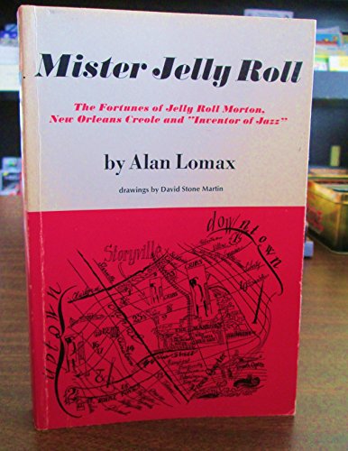 Mister Jelly Roll: The fortunes of Jelly Roll M... B000YBVRTS Book Cover