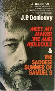 Mass Market Paperback Meet My maker the Mad Molecule & the Saddest Summer of Samuel s Book