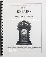 Book 1 Repairs: Clockmakers Newsletter Workshop Series 0975257420 Book Cover