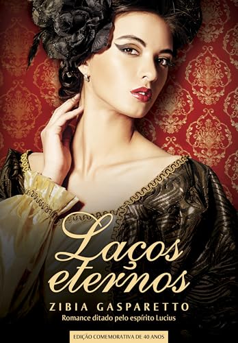 Laços eternos: nova edição