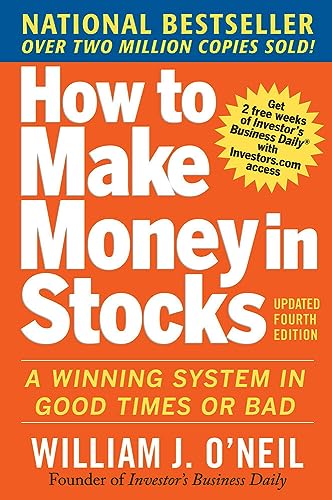 How to Make Money in Stocks: A Winning System in Good Times and B...
