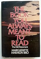 The book you always meant to read: the Old Testament 0385056672 Book Cover