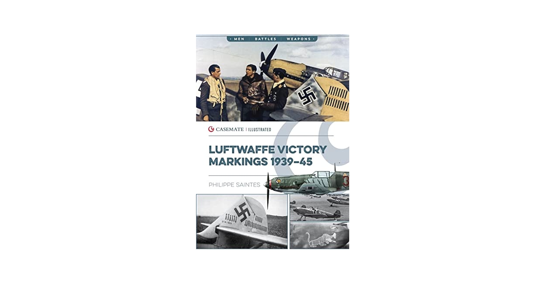 Luftwaffe Victory Markings 1939–45 (Casemate Illustrated
