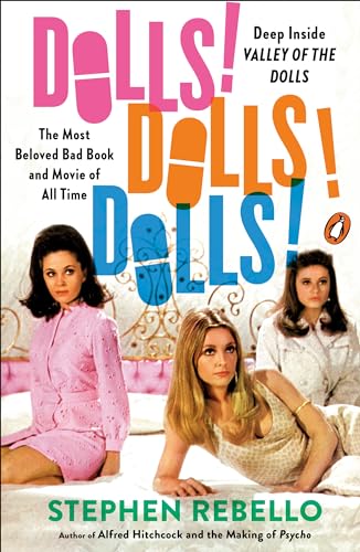 Dolls! Dolls! Dolls!: Deep Inside Valley of the Dolls, the Most Beloved Bad Book and Movie of All Time image 2