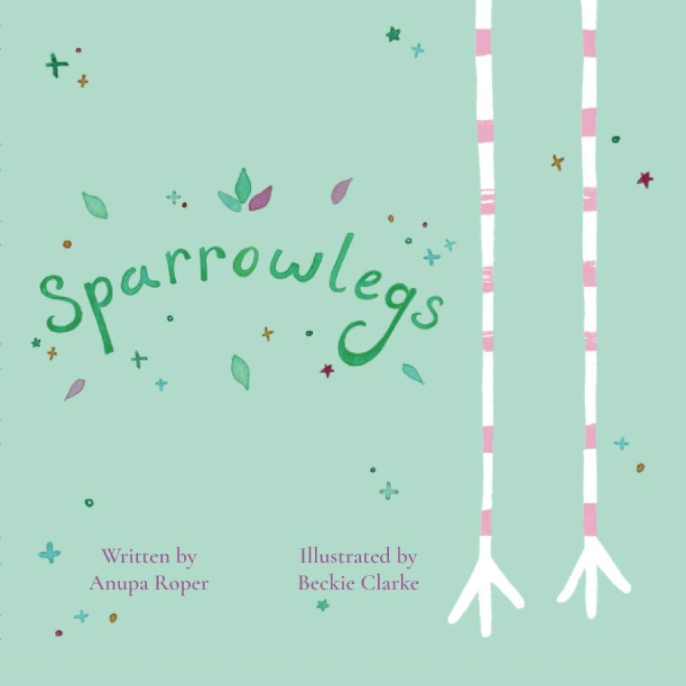 Sparrowlegs By Roper, Anupa Anupa Roper,