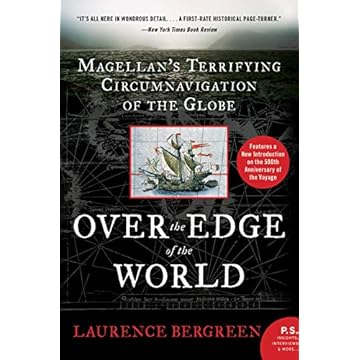 Over the Edge of the World: Magellan's Terrifying Circumnavigation of the Globe (English Edition)