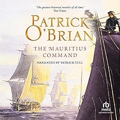 The Mauritius Command Audiolibro Por Patrick O'Brian arte de portada