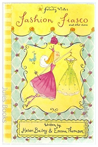 Felicity Wishes Fashion Fiasco