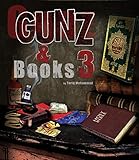  Gunz and Books 3 (English Edition)