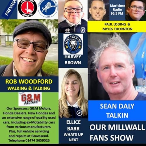 OUR MILLWALL FANS SHOW- Sponsored by G & M Motors, Gravesend 12/09/25 cover art