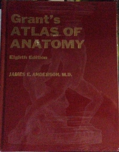 Grants Atlas of Anatomy 8ED 0683002112 Book Cover