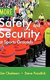Photo Gallery more safety and security at sports grounds Photo Gallery more safety and security at sports grounds