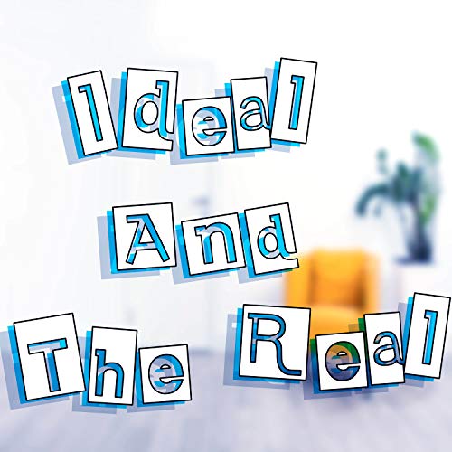  Ideal and the Real (From \