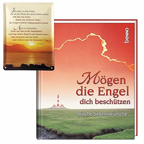 Mögen die Engel dich beschützen : Irische Segenswünsche Mögen die Engel dich beschützen : Irische Segenswünsche