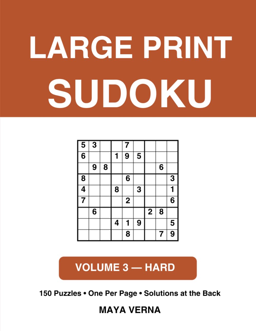 Large Print Sudoku for Seniors: Volume Three — Hard