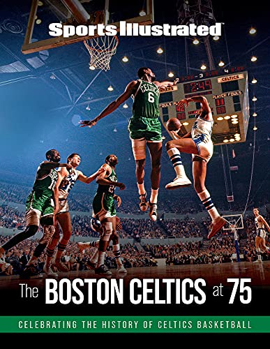 Compare Textbook Prices for Sports Illustrated The Boston Celtics at 75 ISBN 9781629379555 by Sports Illustrated