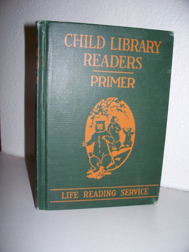 Child-Library Readers Primer B000H26E4W Book Cover