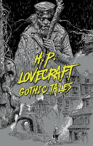 H. P. Lovecraft: Gothic Tales (Signature Select Classics)