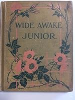 Wide awake junior: An easy primer B0008B8ALW Book Cover
