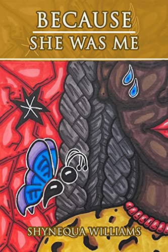 Because She Was Me : I may be broken but I am not shattered