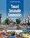 Toward Sustainable Communities: Solutions for Citizens and Their Governments-Fourth Edition