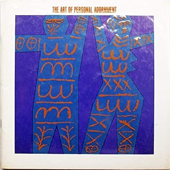 Unknown Binding The Art of Personal Adornment Book