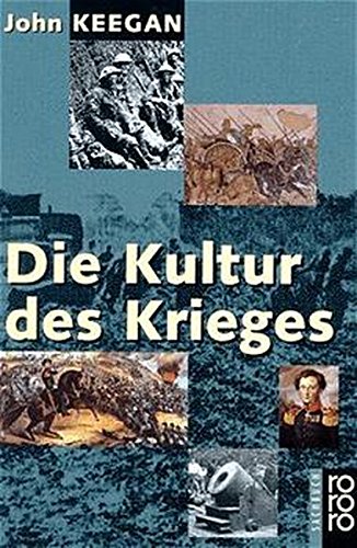 Die Kultur des Krieges Die Kultur des Krieges