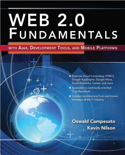 Web 2.0 Fundamentals: With AJAX, Development Tools, and Mobile Platforms