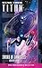 Star Trek: Titan #4: Sword of Damocles: Titan #4: Sword of Damocles
